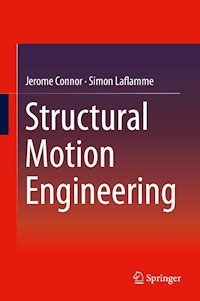 Structural Motion Engineering - Jerome Connor - E-Book