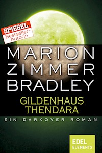 Gildenhaus Thendara - Marion Zimmer Bradley - E-Book