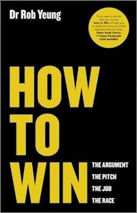 How to Win - Rob Yeung - E-Book