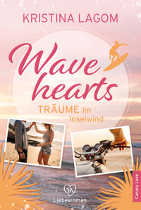 Wavehearts – Träume im Inselwind - Kristina Lagom - E-Book