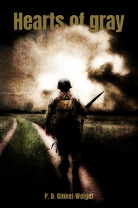 Hearts of gray - Patrick Ginkel-Weigel - E-Book