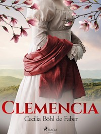 Clemencia - Cecilia Böhl de Faber - E-Book