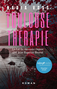 Toulouse Therapie - Nadia Voss - E-Book