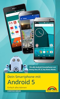 Dein Smartphone mit Android 5 - Christian Immler - E-Book