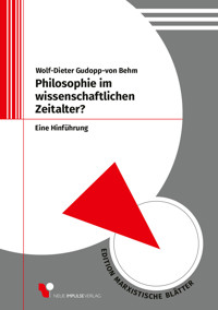 Philosophie im wissenschaftlichen Zeitalter? - Wolf-Dieter Gudopp-von Behm - E-Book