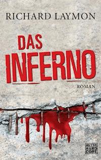 Das Inferno - Richard Laymon - E-Book