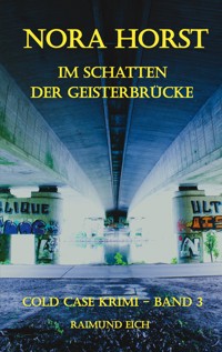 Nora Horst - Raimund Eich - E-Book