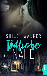 Tödliche Nähe - Shiloh Walker - E-Book