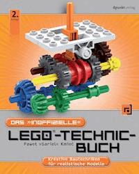 Das "inoffizielle" LEGO®-Technic-Buch - Pawel »Sariel« Kmiec - E-Book