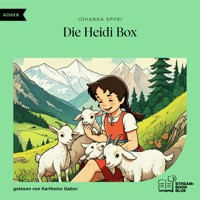 Die Heidi Box - Johanna  Spyri - Hörbuch