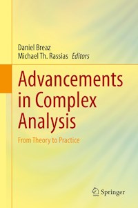 Advancements in Complex Analysis -  - E-Book