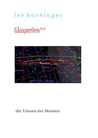 Glasperlen** - Leo Hoeninger - E-Book