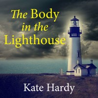 The Body in the Lighthouse - Kate Hardy - Hörbuch