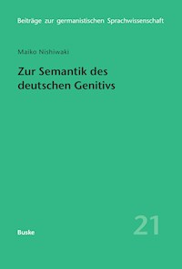 Zur Semantik des deutschen Genitivs - Maiko Nishiwaki - E-Book