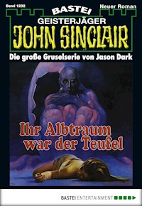 John Sinclair 1232 - Jason Dark - E-Book