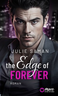 The Edge of Forever - Julie Saman - E-Book