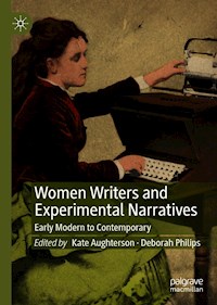 Women Writers and Experimental Narratives -  - E-Book