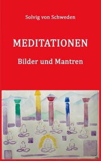 Meditationen - Franz Peter Waritsch - E-Book