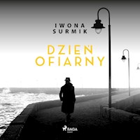 Dzień ofiarny - Iwona Surmik - Hörbuch