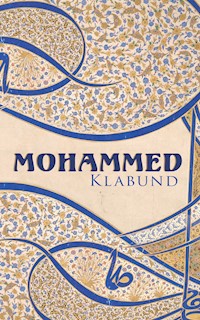 Mohammed - Klabund - E-Book