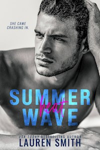 Summer Heat Wave - Lauren Smith - E-Book