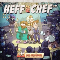 Heff der Chef, Folge 21: Das Geständnis - Manuel Diemand - Hörbuch