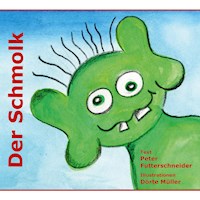 Der Schmolk - Peter Futterschneider - E-Book