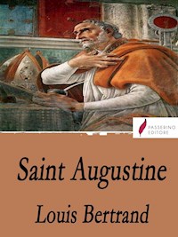 Saint Augustine - Louis Bertrand - E-Book