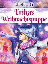 Erikas Weihnachtspuppe - Else Ury - E-Book