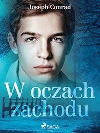 W oczach zachodu - Joseph Conrad - E-Book