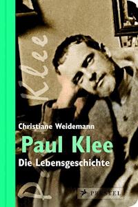 Paul Klee - Christiane Weidemann - E-Book