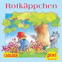 Pixi - Rotkäppchen - Brüder Grimm - E-Book