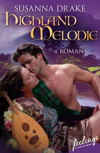 Highland-Melodie - Susanna Drake - E-Book