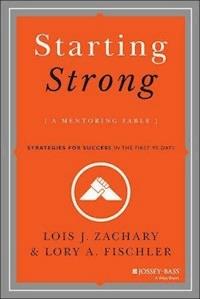 Starting Strong - Lois J. Zachary - E-Book