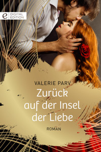 Zurück auf der Insel der Liebe - VALERIE PARV - E-Book