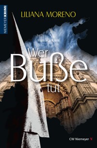 Wer Buße tut - Liliana Moreno - E-Book