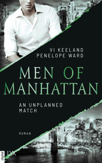 Men of Manhattan - An Unplanned Match - Vi Keeland - E-Book