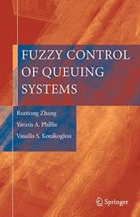 Fuzzy Control of Queuing Systems - Runtong Zhang - E-Book
