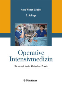 Operative Intensivmedizin - Hans Walter Striebel - E-Book