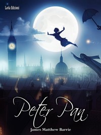 Peter Pan - James Matthew Barrie - E-Book