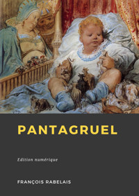 Pantagruel - François Rabelais - E-Book