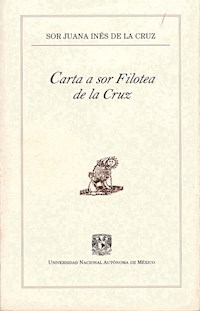 Carta a sor Filotea de la Cruz - Sor Juana Inés de la Cruz - E-Book