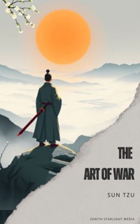 The Art of War - Sun Tzu - E-Book