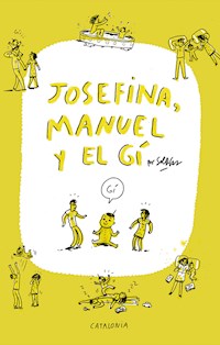 Josefina, Manuel y el Gí - Sol Díaz - E-Book