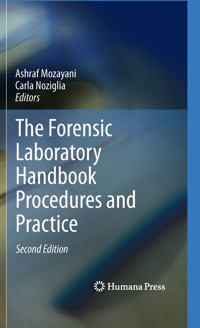 The Forensic Laboratory Handbook Procedures and Practice -  - E-Book