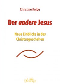 Der andere Jesus - Christine Kolbe - E-Book