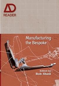 Manufacturing the Bespoke -  - E-Book