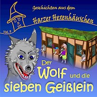 Der Wolf und die sieben Geißlein -  - Hörbuch