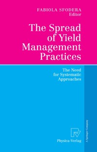 The Spread of Yield Management Practices -  - E-Book