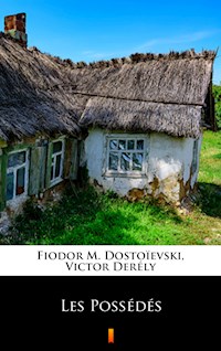 Les Possédés - Victor Derély - E-Book